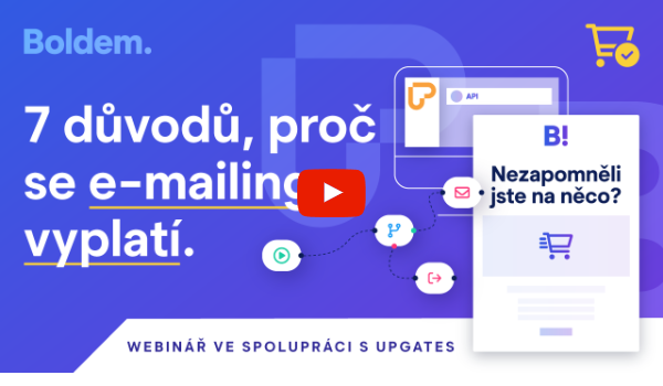 Náhledový obrázek pro video na youtube, text "7 důvodů, proč se e-mailing vyplatí", logo Boldem a Upgates, text "Webinář ve spolupráci s Upgates", grafika automatizace, play button